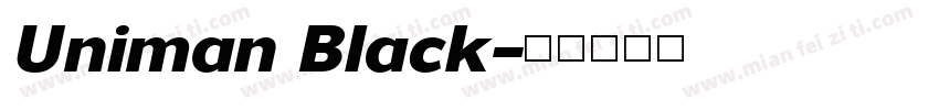 Uniman Black字体转换